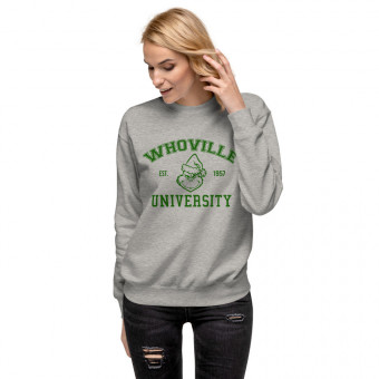 Whoville University Premium Sweatshirt