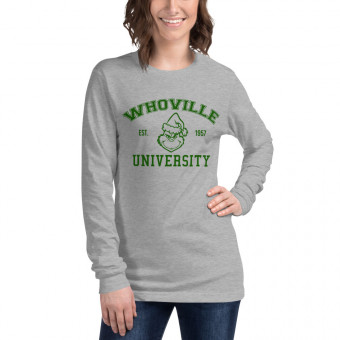Whoville University Unisex Long Sleeve Tee